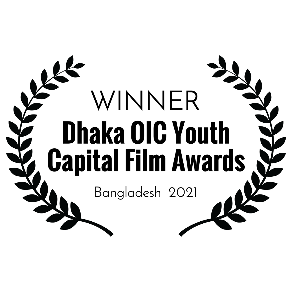 3-WINNER - Dhaka OIC Youth Capital Film Awards - Bangladesh 2021